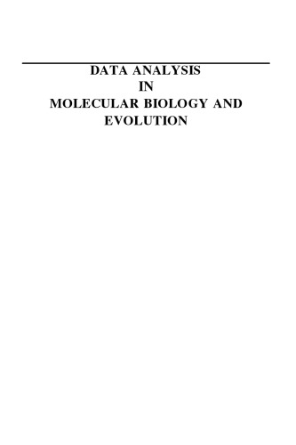Data Analysis in Molecular Biology and Evolution