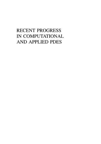 Recent Progress in Computational and Applied PDES: Conference Proceedings for the International Conference Held in Zhangjiajie in July 2001