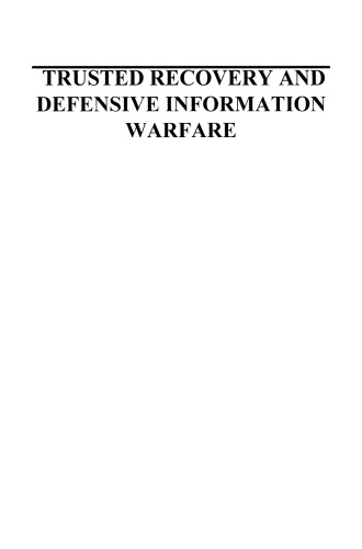 Trusted Recovery and Defensive Information Warfare