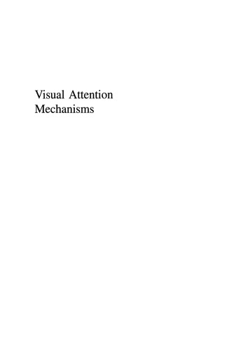 Visual Attention Mechanisms