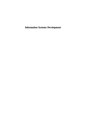 Information Systems Development: Advances in Methodologies, Components, and Management