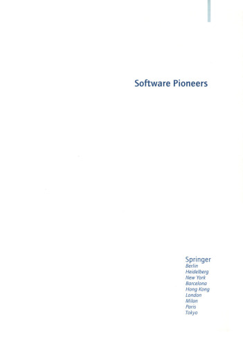 Software Pioneers: Contributions to Software Engineering