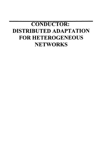 Conductor: Distributed Adaptation for Heterogeneous Networks