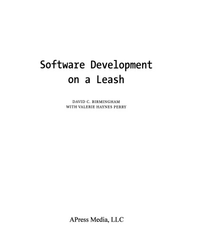 Software Development on a Leash