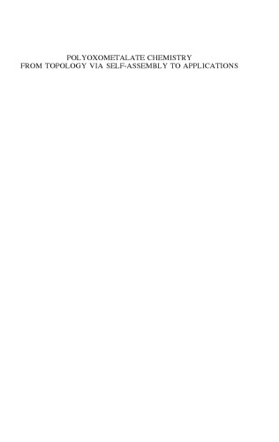 Polyoxometalate Chemistry From Topology via Self-Assembly to Applications