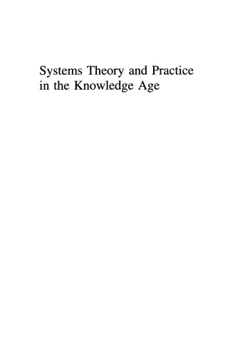 Systems Theory and Practice in the Knowledge Age