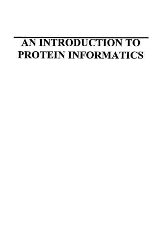 An Introduction to Protein Informatics