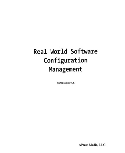 Real World Software Configuration Management