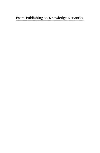 From Publishing to Knowledge Networks: Reinventing Online Knowledge Infrastructures