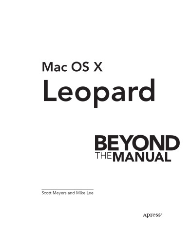 Mac OS X Leopard: Beyond the Manual