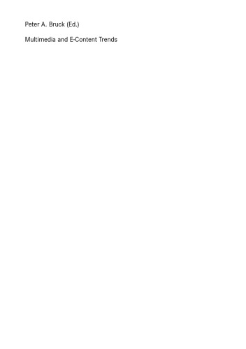 Multimedia and E-Content Trends: Implications for Academia