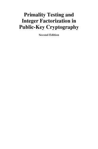 Primality Testing and Integer Factorization in Public-Key Cryptography