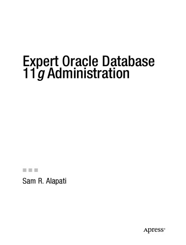 Expert Oracle Database 11g Administration