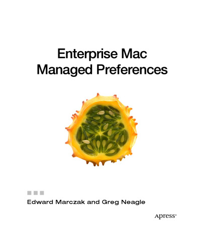 Enterprise Mac Managed Preferences