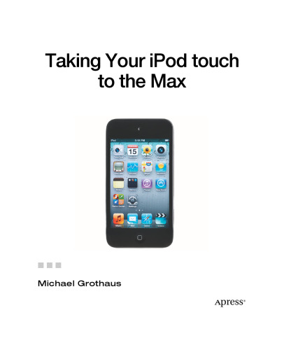 Taking Your iPod touch to the Max