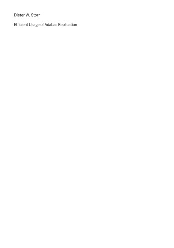 Efficient Usage of Adabas Replication: A Practical Solution Finder