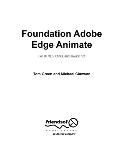 Foundation Adobe Edge Animate: For HTML5, CSS3, and JavaScript