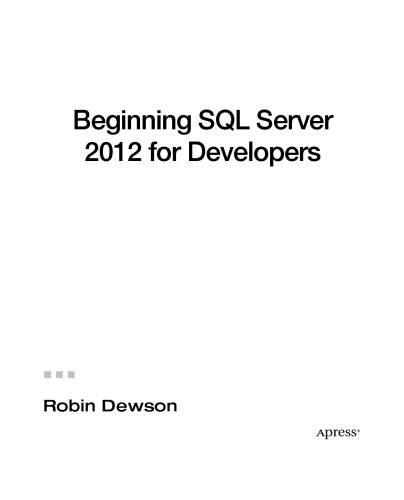Beginning SQL Server 2012 for Developers