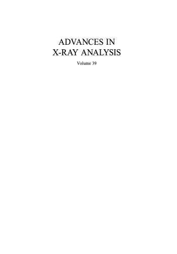 Advances in X-Ray Analysis: Volume 39