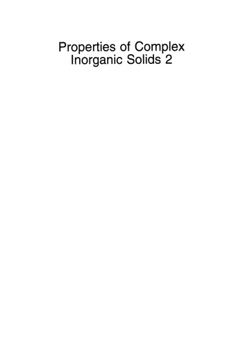 Properties of Complex Inorganic Solids 2