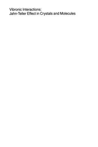 Vibronic Interactions: Jahn-Teller Effect in Crystals and Molecules