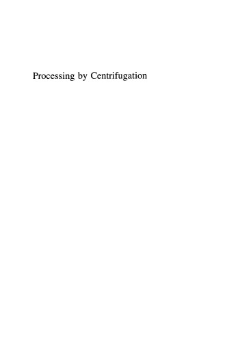 Processing by Centrifugation