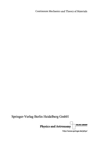 Continuum Mechanics and Theory of Materials