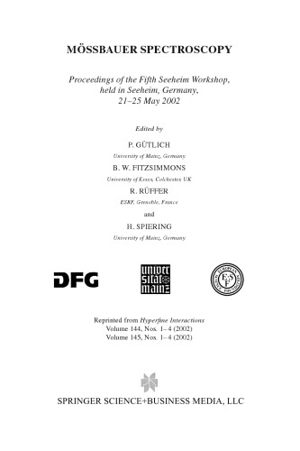 Mössbauer Spectroscopy: Proceedings of the Fifth Seeheim Workshop, held in Seeheim, Germany, 21–25 May 2002