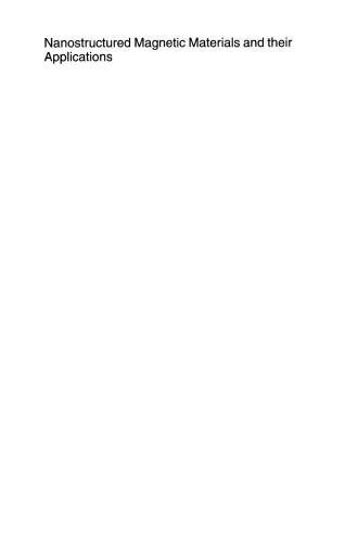 Nanostructured Magnetic Materials and their Applications