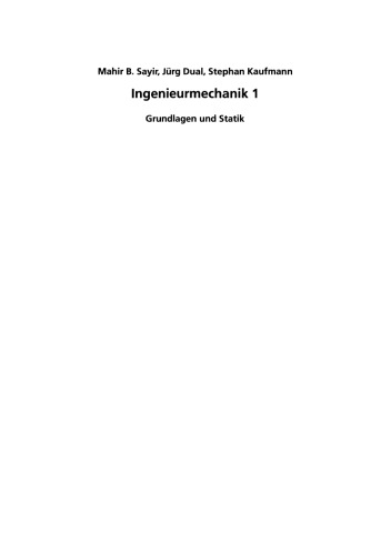 Ingenieurmechanik: Grundlagen und Statik