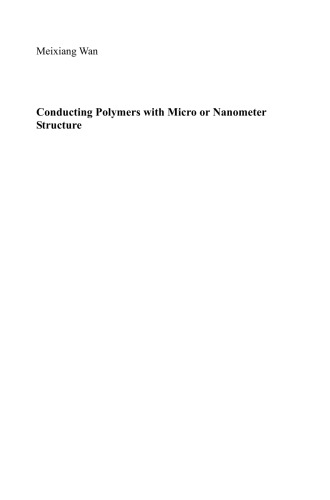 Conducting Polymers with Micro or Nanometer Structure