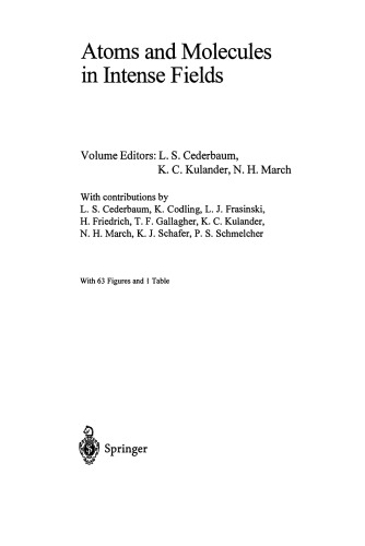 Atoms and Molecules in Intense Fields
