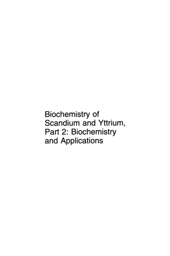 Biochemistry of Scandium and Yttrium, Part 2: Biochemistry and Applications