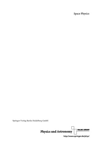 Space Physics: An Introduction to Plasmas and Particles in the Heliosphere and Magnetospheres