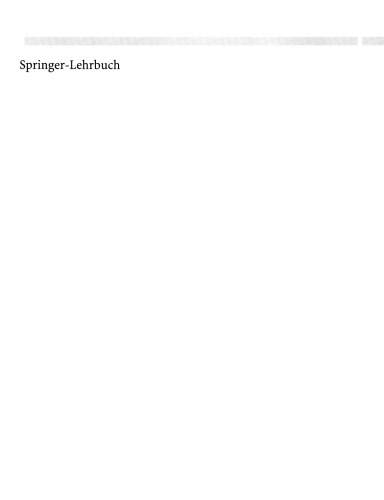 Theoretische Physik 4: Quantisierte Felder. Von den Symmetrien zur Quantenelektrodynamik