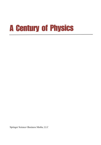 A Century of Physics