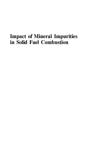 Impact of Mineral Impurities in Solid Fuel Combustion