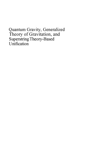 Quantum Gravity, Generalized Theory of Gravitation, and Superstring Theory-Based Unification