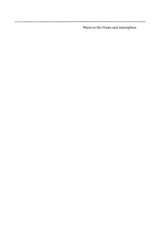 Waves in the Ocean and Atmosphere: Introduction to Wave Dynamics