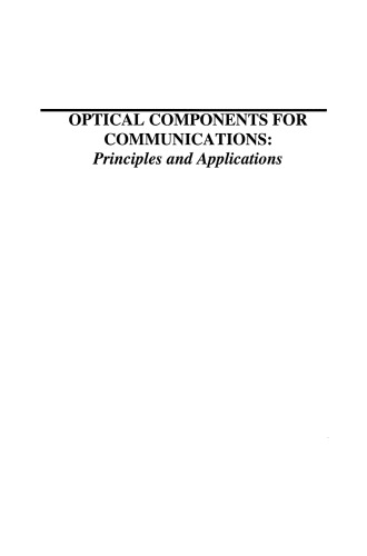 Optical Components for Communications: Principles and Applications