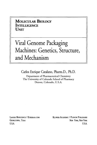Viral Genome Packaging Machines: Genetics, Structure, and Mechanism