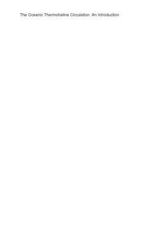 The Oceanic Thermohaline Circulation: An Introduction