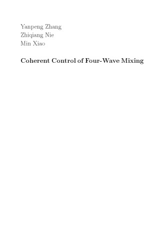 Coherent Control of Four-Wave Mixing