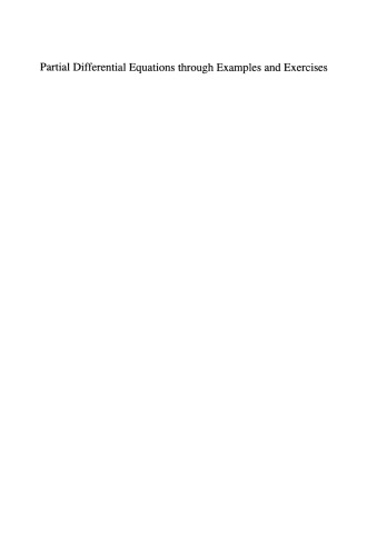 Partial Differential Equations through Examples and Exercises