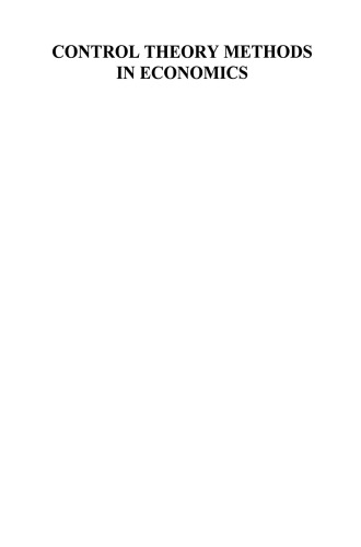 Control Theory Methods in Economics