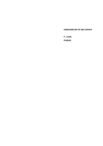 Analysis: Funktionen — Folgen — Reihen