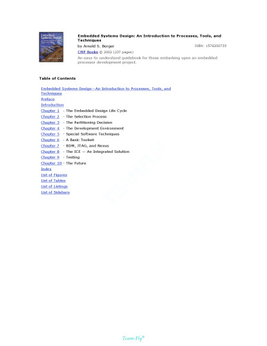 Embedded Systems Design: An Introduction to Processes, Tools and Techniques
