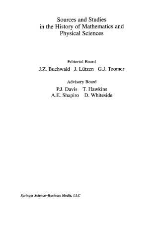 Jan de Witt’s Elementa Curvarum Linearum, Liber Primus : Text, Translation, Introduction, and Commentary by Albert W. Grootendorst