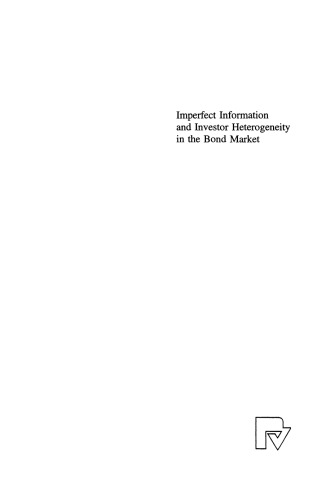 Imperfect Information and Investor Heterogeneity in the Bond Market