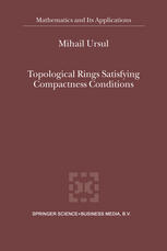 Topological Rings Satisfying Compactness Conditions